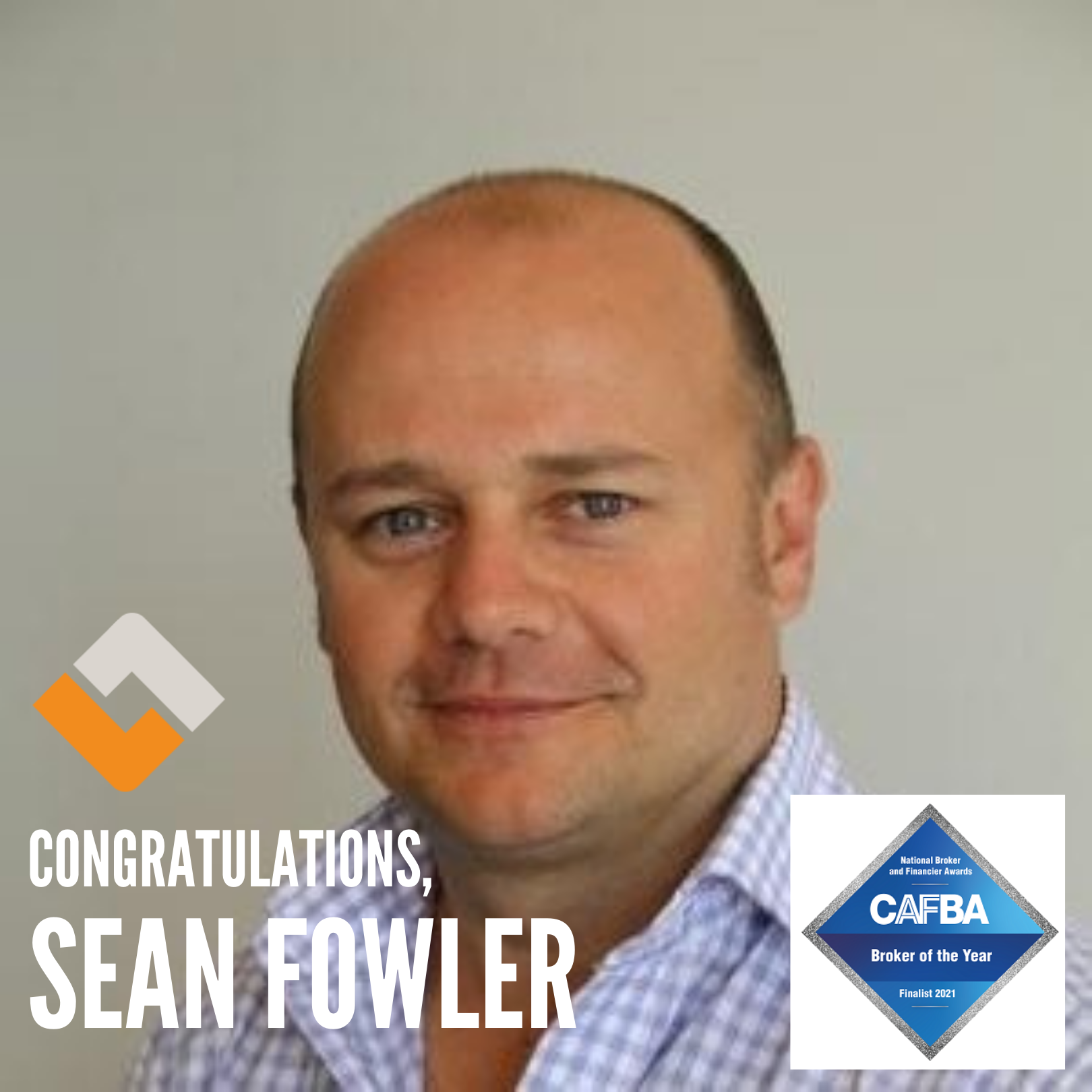Sean Fowler nominated as a CAFBA Broker of the Year 2021 finalist